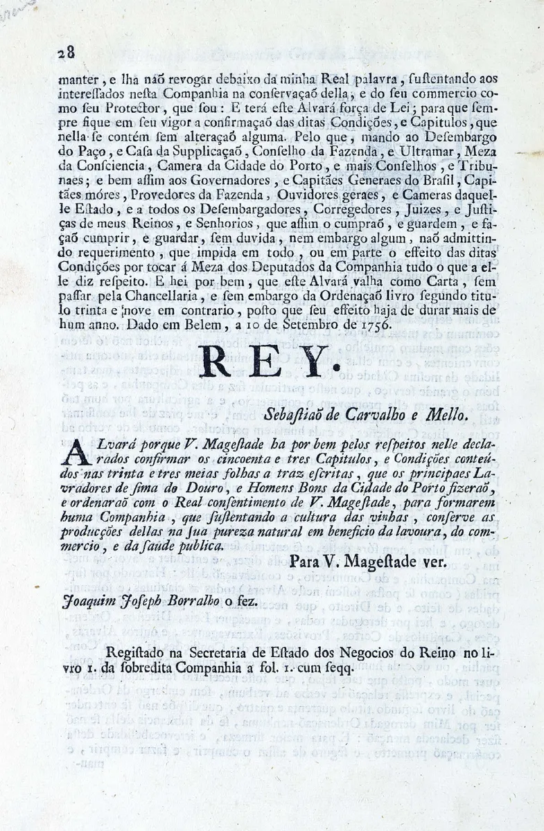 Página 28 de um livro antigo, com a confirmação régia da Companhia das Vinhas do Alto Douro, a data 10 de setembro de 1756 e a palavra REY em letras grandes.